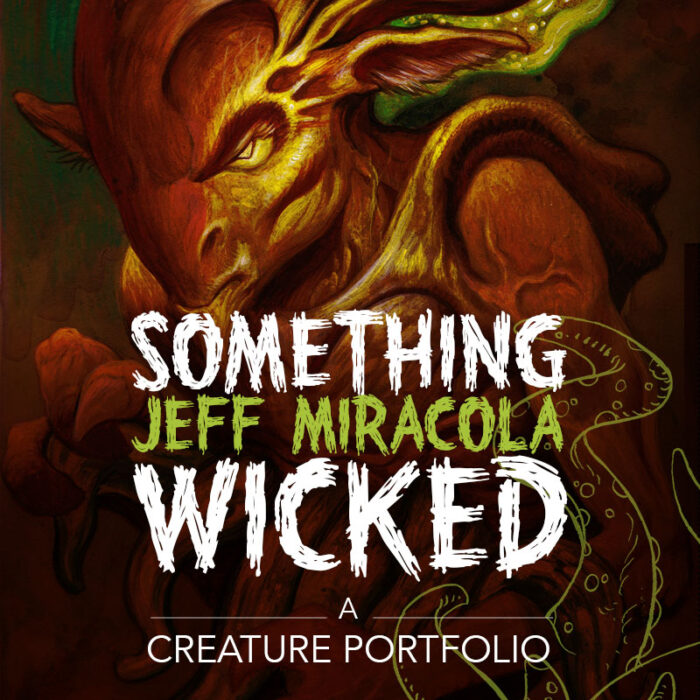 Something Wicked - Volume One Creature Portfolio